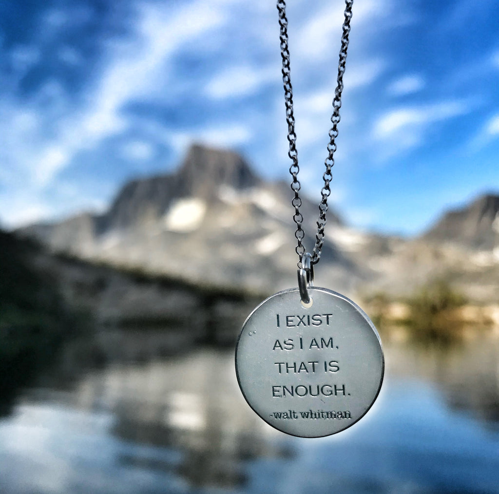 Walt Whitman "I exist as am...." Pendant